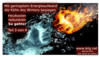 Heizen: Die Ausgaben der Heizkosten richtig senken - Teil 3 von 4